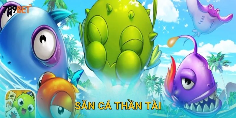 Săn Cá Thần Tài 789bet sh – Đón Lộc Vàng May Mắn